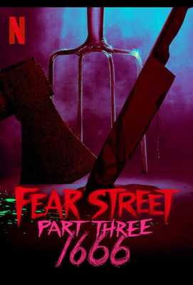 Улица страха. Часть 3: 1666 2021